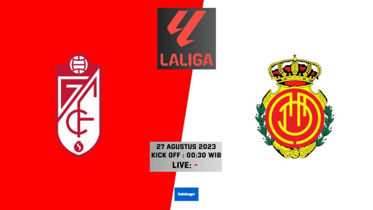 Prediksi Granada vs Mallorca di LaLiga 27 Agustus 2023