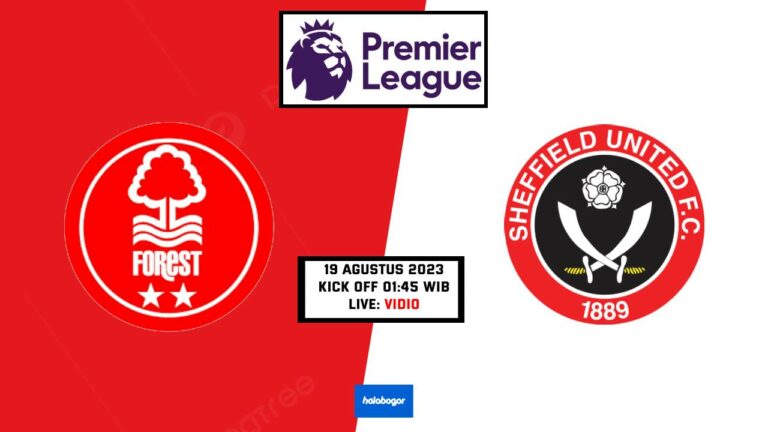 Prediksi Nottingham Forest vs Sheffield United di Premier League 19 Agustus 2023